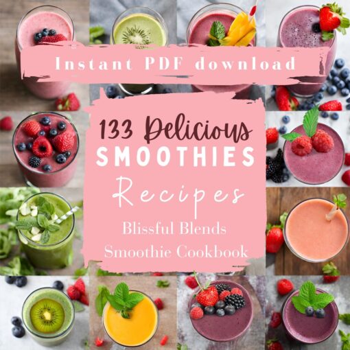 The Smoothie Cookbook- Instant Digital Download